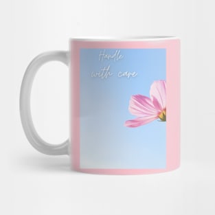 Handle with care Mug